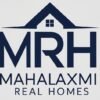 Mahalaxmi Real Homes